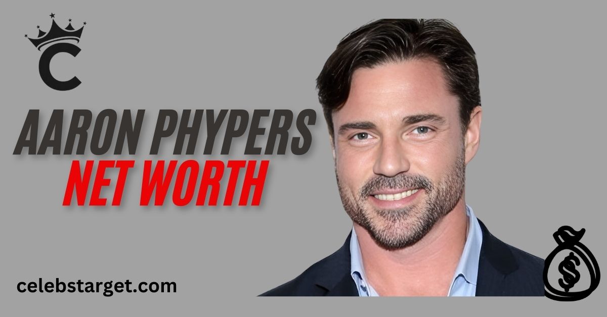 Aaron Phypers Net Worth, Bio & Career