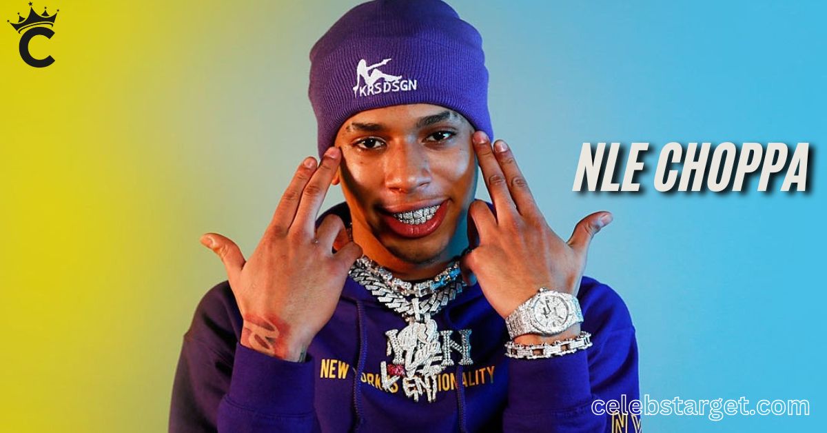 NLE Choppa Net Worth: Everything You Need to Know